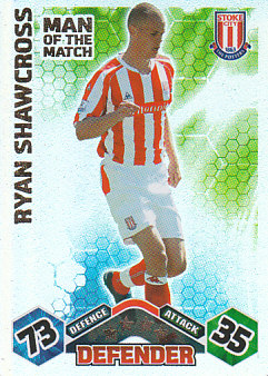 Ryan Shawcross Stoke City 2009/10 Topps Match Attax Man of the Match #405